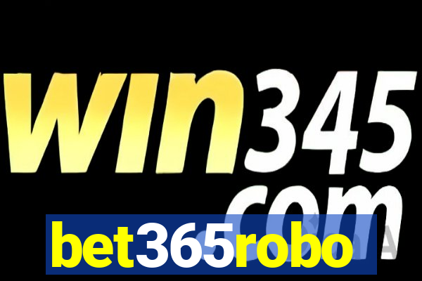 bet365robo