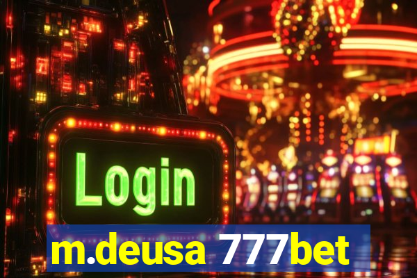 m.deusa 777bet