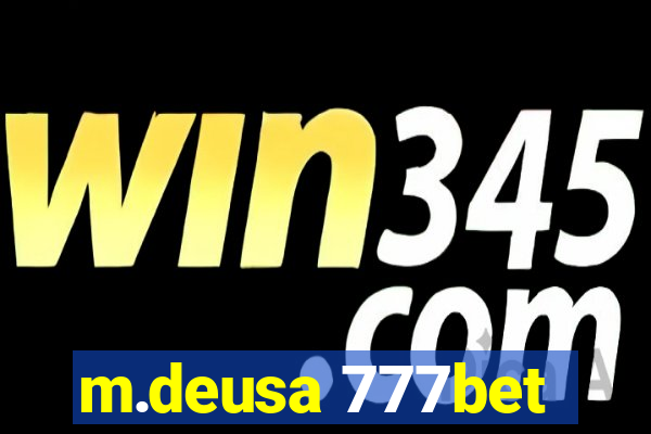 m.deusa 777bet