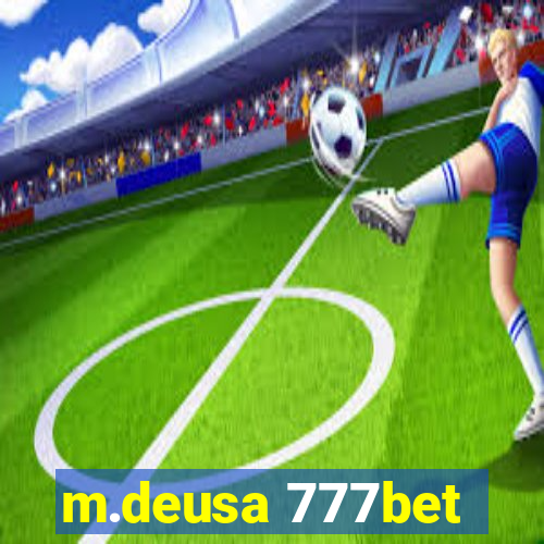 m.deusa 777bet