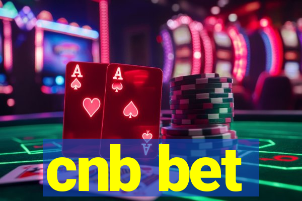 cnb bet