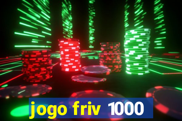 jogo friv 1000
