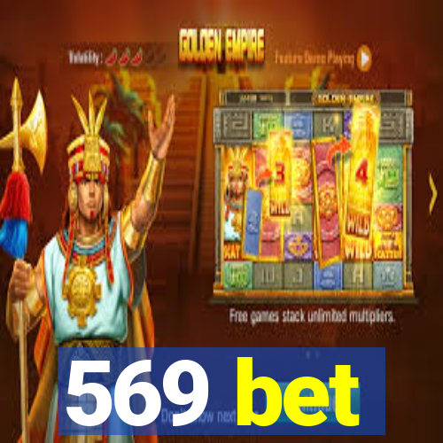 569 bet