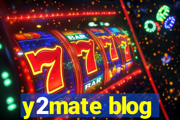 y2mate blog