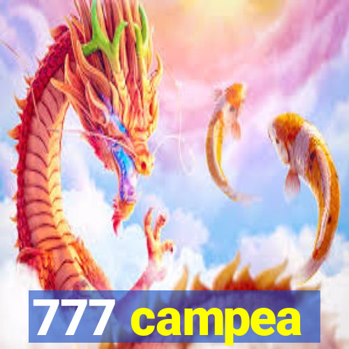 777 campea