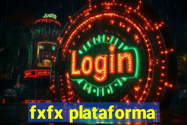 fxfx plataforma