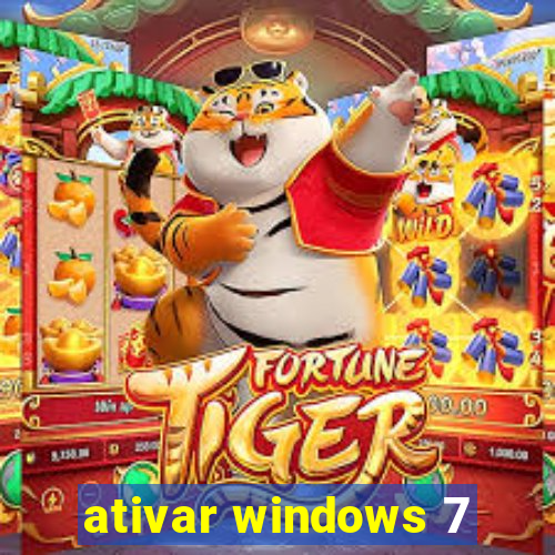ativar windows 7
