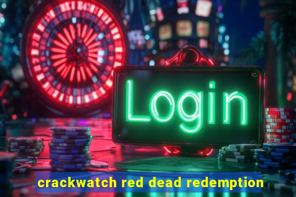 crackwatch red dead redemption