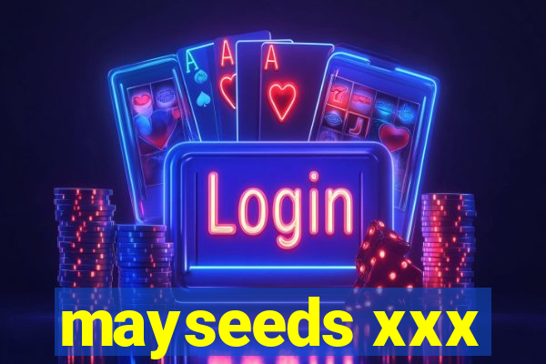 mayseeds xxx