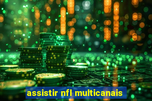 assistir nfl multicanais