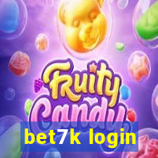 bet7k login