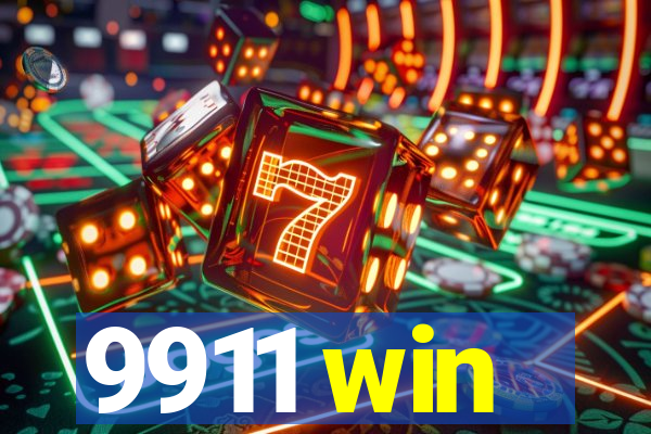 9911 win