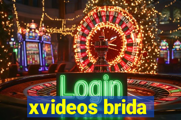xvideos brida