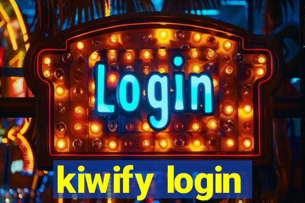 kiwify login