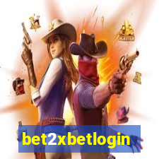 bet2xbetlogin