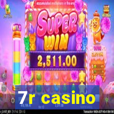 7r casino
