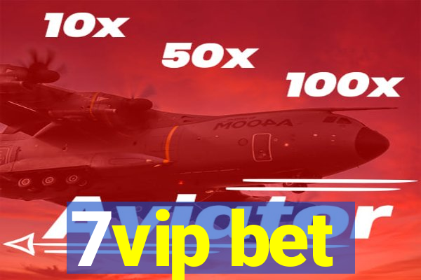 7vip bet