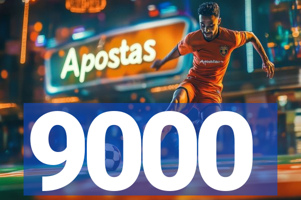 9000