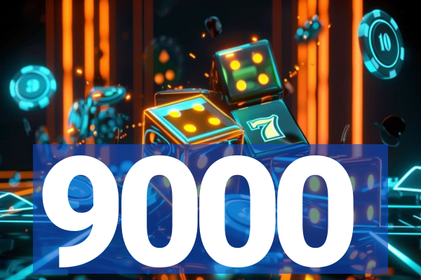 9000