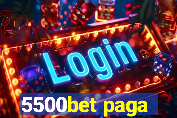 5500bet paga