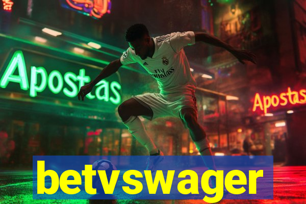 betvswager