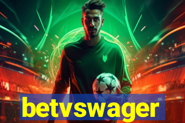 betvswager