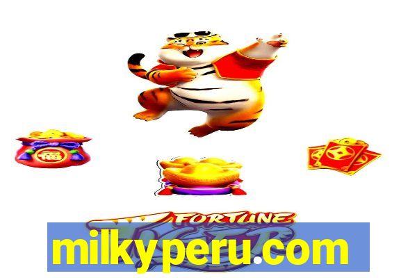 milkyperu.com