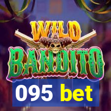 095 bet