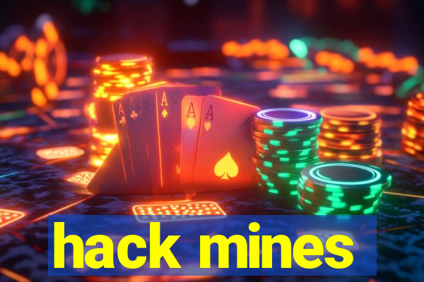 hack mines
