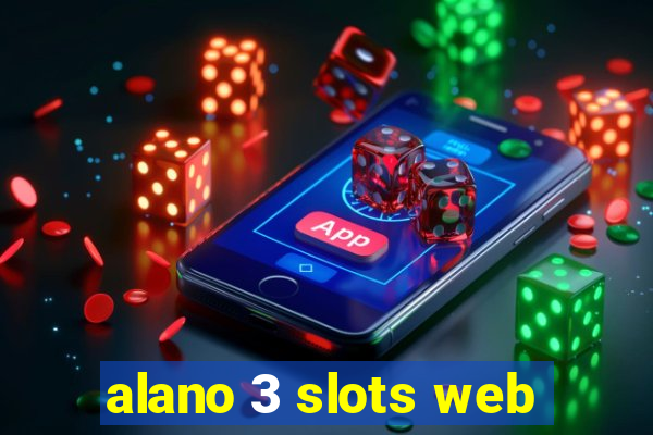 alano 3 slots web