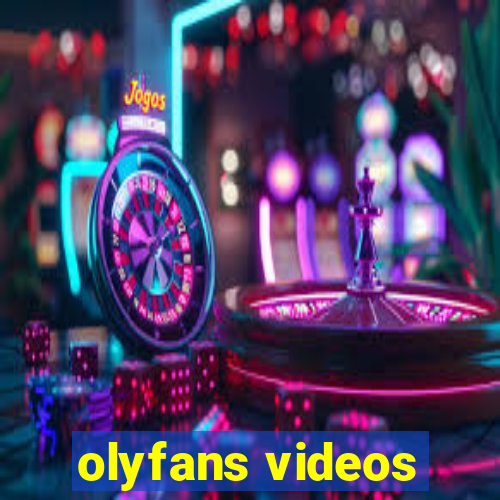 olyfans videos