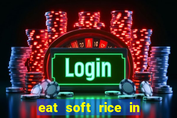 eat soft rice in another world hentai