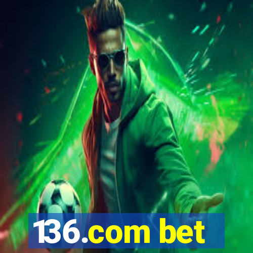 136.com bet