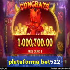 plataforma bet522