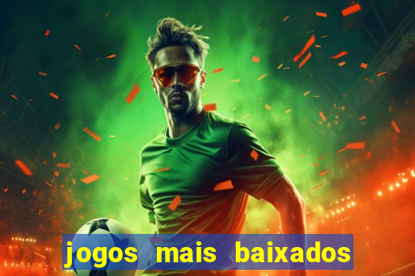 jogos mais baixados para celular