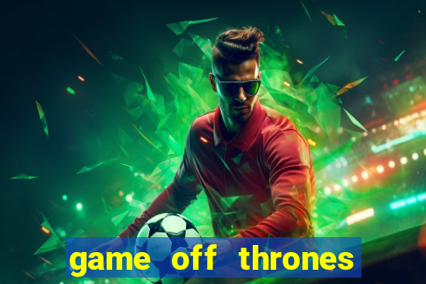 game off thrones torrent magnet