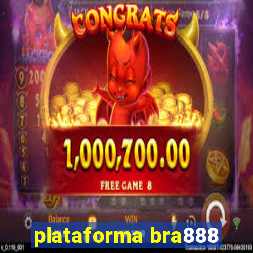 plataforma bra888