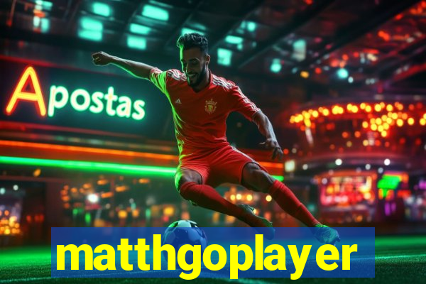 matthgoplayer