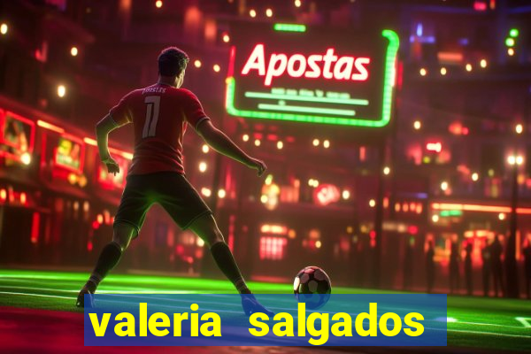 valeria salgados juiz de fora, benfica