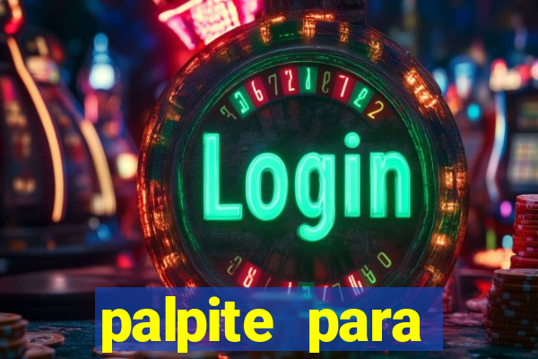 palpite para corujinha de hoje