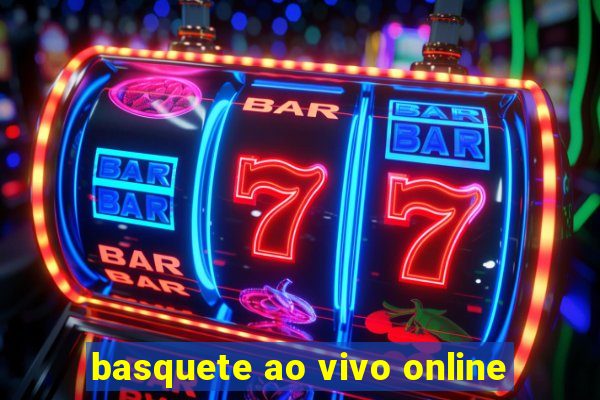 basquete ao vivo online