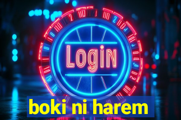 boki ni harem