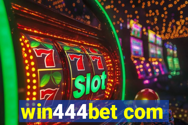 win444bet com