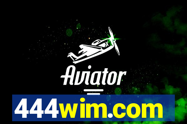 444wim.com