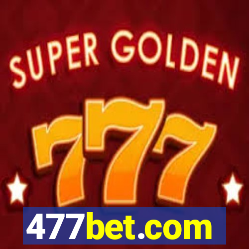 477bet.com