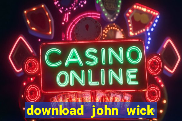 download john wick de volta ao jogo