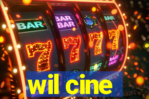 wil cine