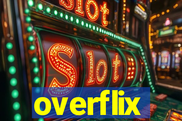 overflix