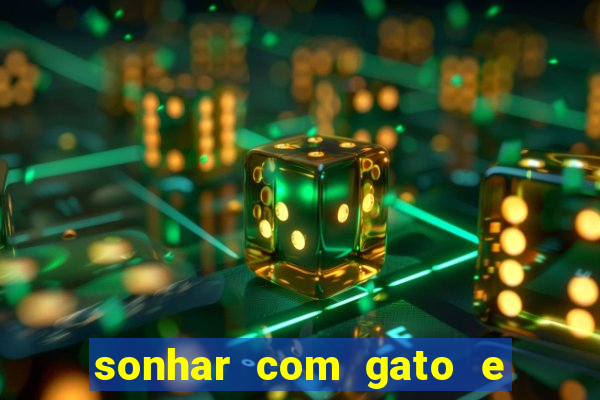 sonhar com gato e cachorro juntos jogo do bicho