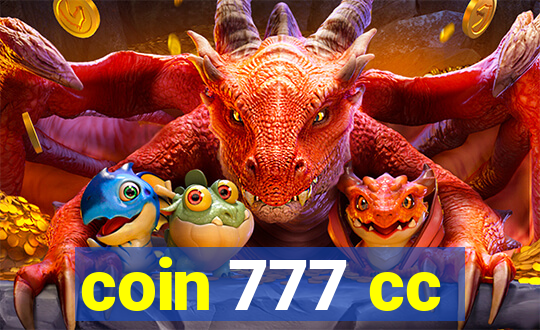 coin 777 cc